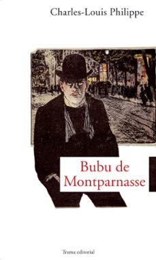 bubu de montparnasse-charles louis philippe-9788489239531