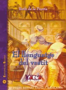 el llenguatge del vestit: el cas valencia, segles xviii i xix-9788489663831