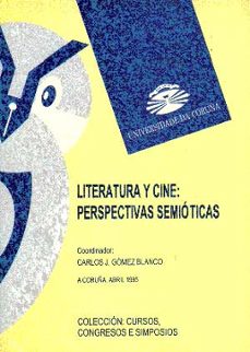 literatura y cine: perspectivas semioticas il de 1995-9788489694231