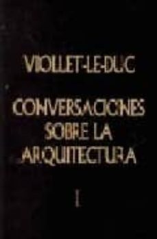 conversaciones sobre arquitectura-viollec le duc-9788489882331