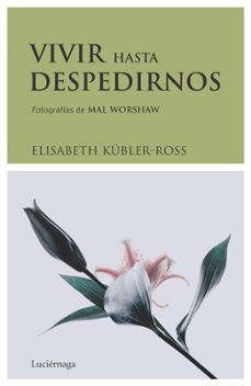 vivir hasta despedirnos-9788489957831