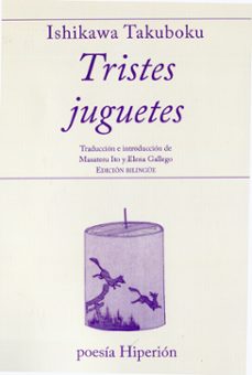 tristes juguetes-ishikawa takuboku-9788490021231