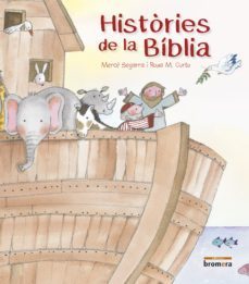 histories de la biblia (valencia)-merce segura-9788490268131