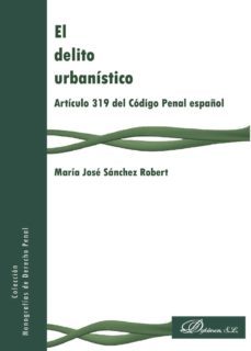 el delito urbanistico-9788490317631