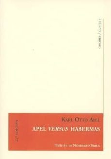 apel versus habermas-karl otto apel-9788490455531