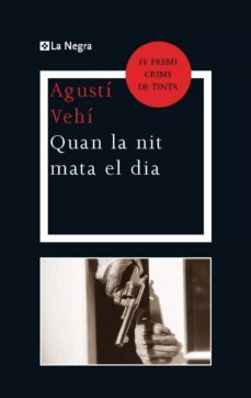 quan la nit mata el dia (ebook)-agusti vehi-9788490560631