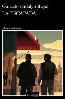 la escapada (ebook)-gonzalo hidalgo bayal-9788490666531