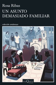 un asunto demasiado familiar-rosa ribas-9788490667231