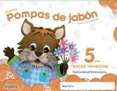 pompas de jabon 5 años. 3º trimestre educacion infantil-9788490670231