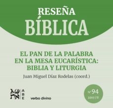 el pan de la palabra en la mesa eucaristica: biblia y liturgia (ebook)-juan miguel díaz rodelas-9788490733431