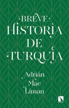 breve historia de turquia-adrian mac liman-9788490976531
