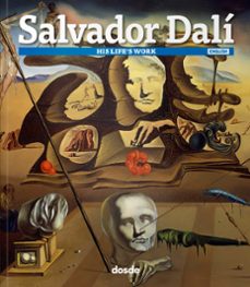 salvador dali: las obras de su vida (ingles)-9788491030331