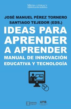 ideas para aprender a aprender-jose manuel; tejedor calvo, santiago perez tornero-9788491162131
