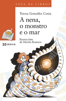 a nena, o monstro e o mar-teresa gonzalez costa-9788491215431