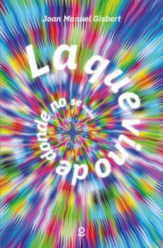 la que vino de donde no se vuelve-joan manuel gisbert-9788491223931