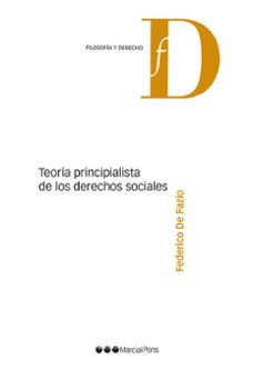 teoria principalista de los derechos sociales (ebook)-federico de fazio-9788491239031