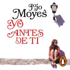 yo antes de ti (antes de ti 1)-jojo moyes-9788491293231