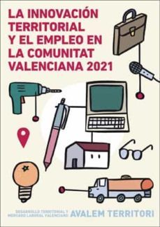 la innovacion territorial y el empleo en la comunidad valenciana 2021-9788491334231