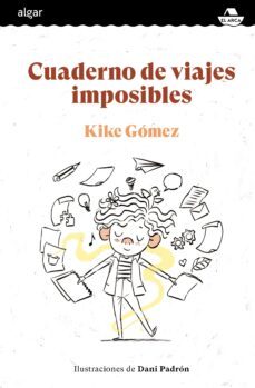 cuaderno de viajes imposibles-9788491425731