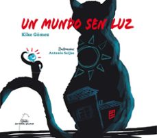 un mundo sen luz-9788491517931