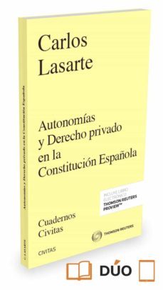 civitas: autonomias y derecho privado en la constitucion española-9788491526131