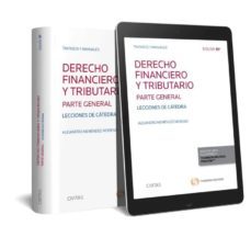 derecho financiero y tributario. lecciones de catedra (duo)-9788491528531