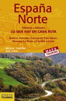 españa norte kilometro a kilometro. lo que hay en cada ruta (mapatouring) (10ª ed.)-9788491583431