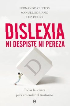 dislexia. ni despiste, ni pereza (ebook)-fernando cuetos vega-manuel soriano ferrer-luz rello-9788491646631