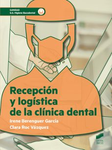 recepcion y logistica de la clinica dental-9788491713531