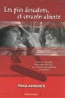 los pies descalzos, el corazon abierto-9788492548231