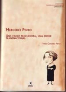 mercedes pinto, una mujer precursora, una mujer transnacional-9788492628131