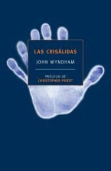 las crisalidas-9788492723331