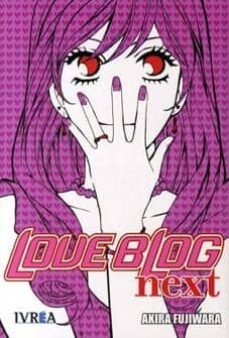 love blog next-akira fujiwara-9788492905331