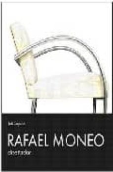 rafael moneo diseñador-juli capella-9788493205331