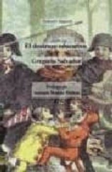 el destrozo educativo-gregorio salvador-9788493245931