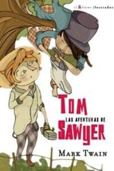 las aventuras de tom sawyer-9788493747831