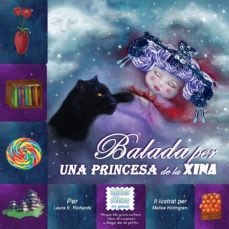 balada per una princesa de la xina-laura e. richards-9788493928131