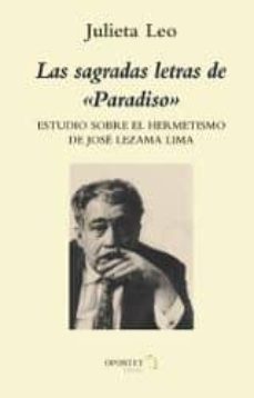 las sagradas letras de paradiso-julieta leo almayer-9788493991531
