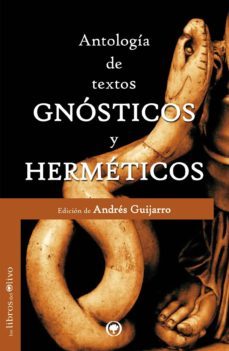 antologia de textos gnosticos y hermeticos-9788494052231
