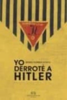 he derrotado a hitler-rubino romeo salmoni-9788494066931
