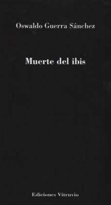 muerte del ibis-9788494120831