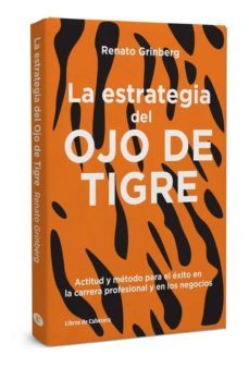 la estrategia del ojo de tigre-renato grinberg-9788494239731