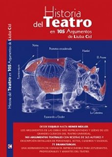 historia del teatro en 105 argumentos-9788494279331