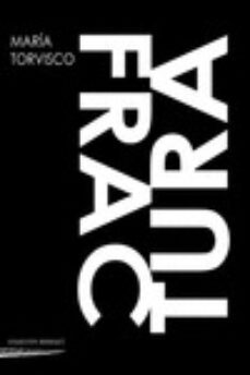 fractura-maria torvisco-9788494316531