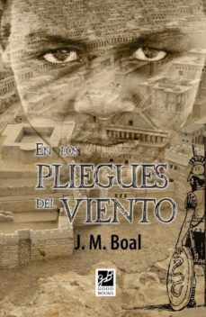 en los pliegues del viento (ebook)-jose miguel boal gomez-9788494364631
