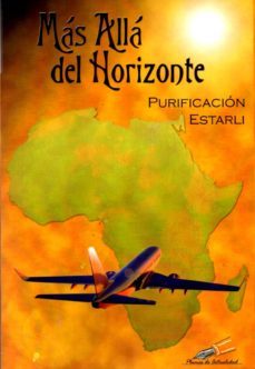 mas alla del horizonte-purificacion estarli perez-9788494477331