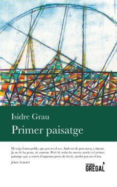primer paisatge-isidre grau i antoli-9788494509131