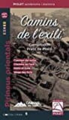camins de l exili. camprodon-prats de mollo-9788494516931