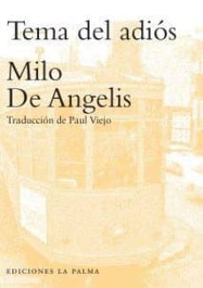 tema del adiós-milo de angelis-9788494556531