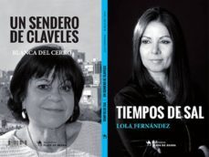 tiempos de sal / un sendero de claveles-lola fernandez-blanca del cerro-9788494651731